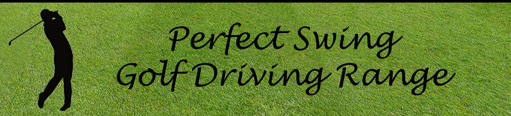 Perfect Swing Golf Driving Range